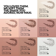 Maxi Mod High Pigment Eyeshadow 06