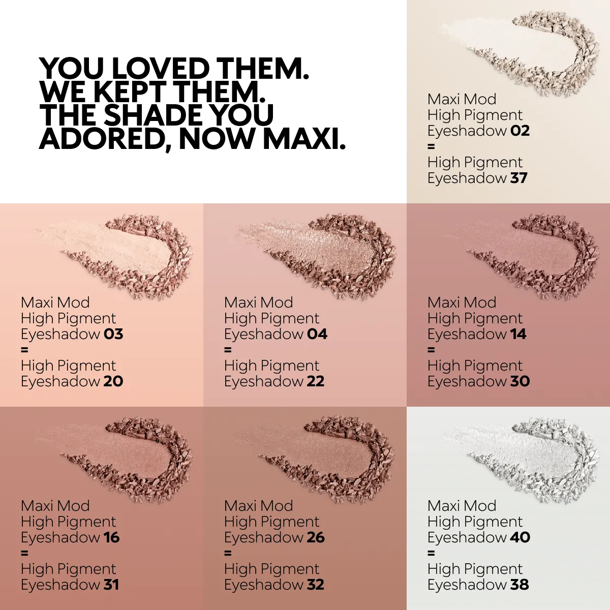 Maxi Mod High Pigment Eyeshadow 34